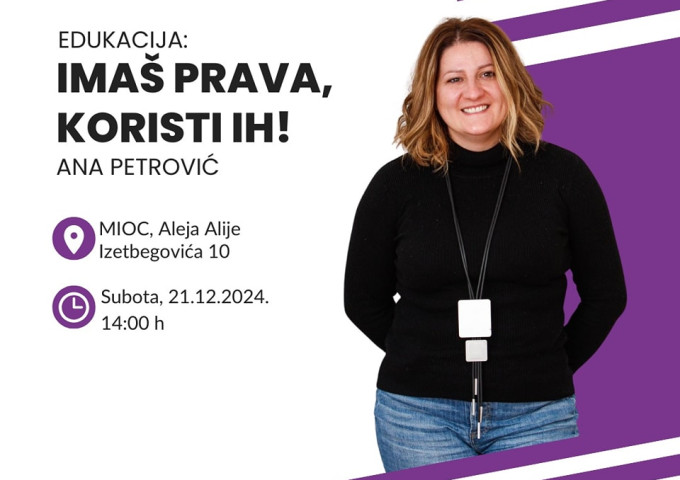 Edukacija “Imaš prava, koristi ih!”