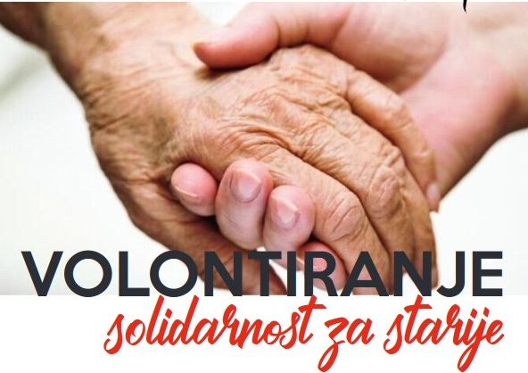 Poziv mladim za volontiranje na projektu “Solidarnost za starije”