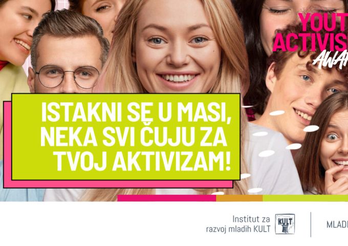 Nagrada za one koji ne čekaju promjene, već ih stvaraju – Youth Activism Award!