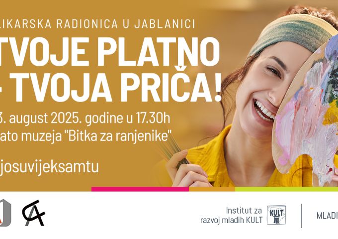 Prijavi se na slikarsku radionicu u Jablanici: Tvoje platno – tvoja priča!