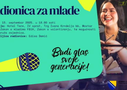 Poziv na radionicu za mlade Mostara!