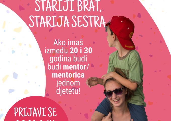 Stariji brat – starija sestra: Postani nečiji heroj u stvarnom životu!