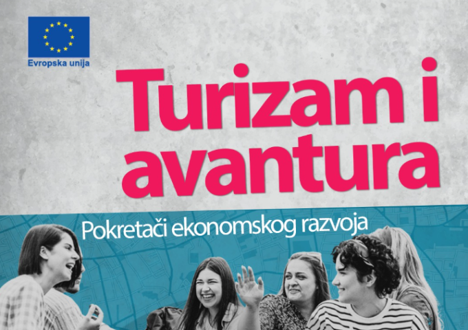 Turizam i avantura - Pokretači ekonomskog razvoja