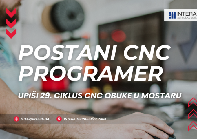 Upišite 29. ciklus CNC programera u Mostaru – Prijave otvorene!