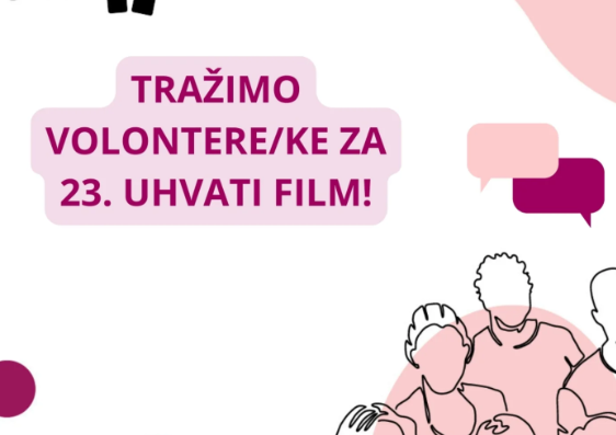 Tražimo volontere i volonterke za 23. Uhvati film!
