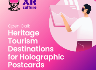 Open Call: Heritage Tourism Destinations for Holographic Postcards
