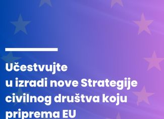Učestvujte u izradi nove Strategije civilnog društva koju priprema EU