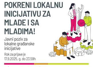 POKRENI LOKALNU INCIJATIVU ZA MLADE I SA MLADIMA!