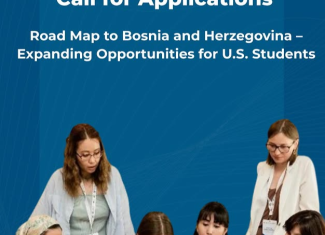 Road Map to Bosnia and Herzegovina: Expanding Opportunities for U.S. Students