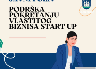 Javni poziv za dodjelu sredstava u okviru podrške pokretanju vlastitog biznisa START UP