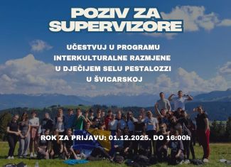 Poziv za supervizore/ce na interkulturalnoj razmjeni u Dječijem selu Pestalozzi u Švicarskoj