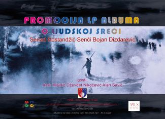 PROMOCIJA LP ALBUMA“O LJUDSKOJ SREĆI“