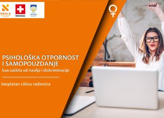 Psihološka otpornost i samopouzdanje kao zaštita od nasilja i diskriminacije - ciklus radionica