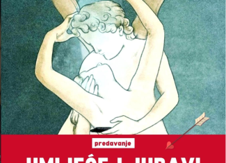 Predavanje: Umijeće ljubavi