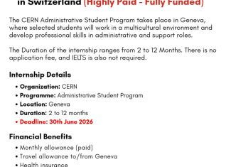 CERN Administrative Student Program 2026 in Switzerland (Fully Funded)