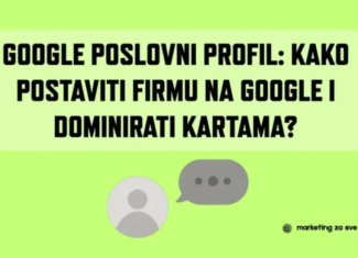 Google poslovni profil: Kako postaviti firmu na Google i dominirati kartama?