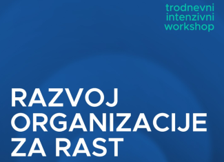 Trodnevni intenzivni workshop: Razvoj organizacije za rast