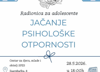 Radionica za adolescente: Jačanje psihološke otpornosti