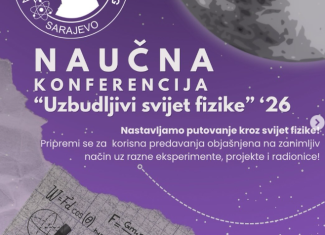 Naučna konferencija "Uzbudljivi svijet fizike"