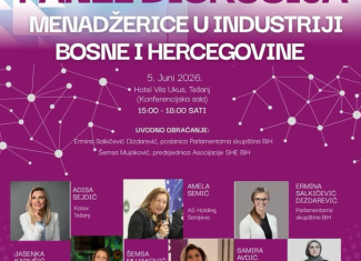 Panel diskusija - Menadžerice u industriji Bosne i Hercegovine
