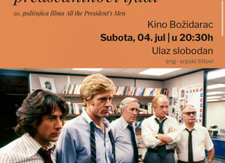 Besplatna projekcija filma „Svi predsednikovi ljudi“ u Kinu Božidarac