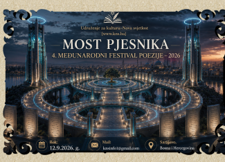 JAVNI POZIV: „MOST PJESNIKA 2026–4. MEĐUNARODNI FESTIVAL POEZIJE“