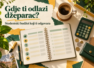 Gdje ti odlazi džeparac? Napravi studentski budžet koji ti odgovara