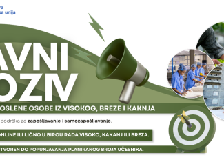 JAVNI POZIV ZA NEZAPOSLENE OSOBE IZ VISOKOG, BREZE I KAKNJA