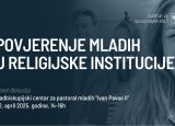 Poziv na panel diskusiju: Povjerenje mladih prema religijskim institucijama