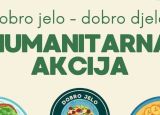 Humanitarna akcija: Dobro jelo, dobro djelo