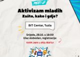 Meet up Tuzla- Aktivizam mladih - Zašto, kako i gdje?