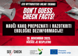 Poziv na online trening „Don’t guess, Check Facts!“: Prepoznaj i provjeri ekološke dezinformacije