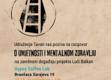 Udruženje Tavan vas poziva na druženje uz kafu i razgovor o umjetnosti i mentalnom zdravlju.