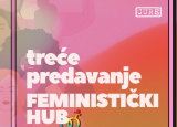 Treće predavanje - FEMINISTIČKI HUB