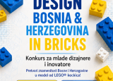 Poziv za mlade dizajnere i inovatore: Pretvori znamenitost BiH u model od LEGO® kockica!
