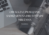 Obuka za upravljanje sadržajem na društvenim mrežama
