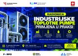 OTVORENE PRIJAVE ZA UČEŠĆE NA RADIONICI – „INDUSTRIJSKE TOPLOTNE PUMPE – PRIMJENA U PRAKSI“