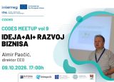 CODES MEETUP vol 9: IDEJA+AI+RAZVOJ BIZNISA
